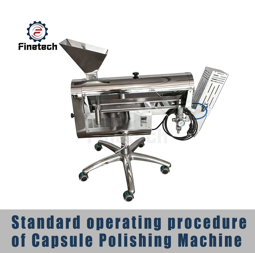 SOP for Capsule Polishing Machine