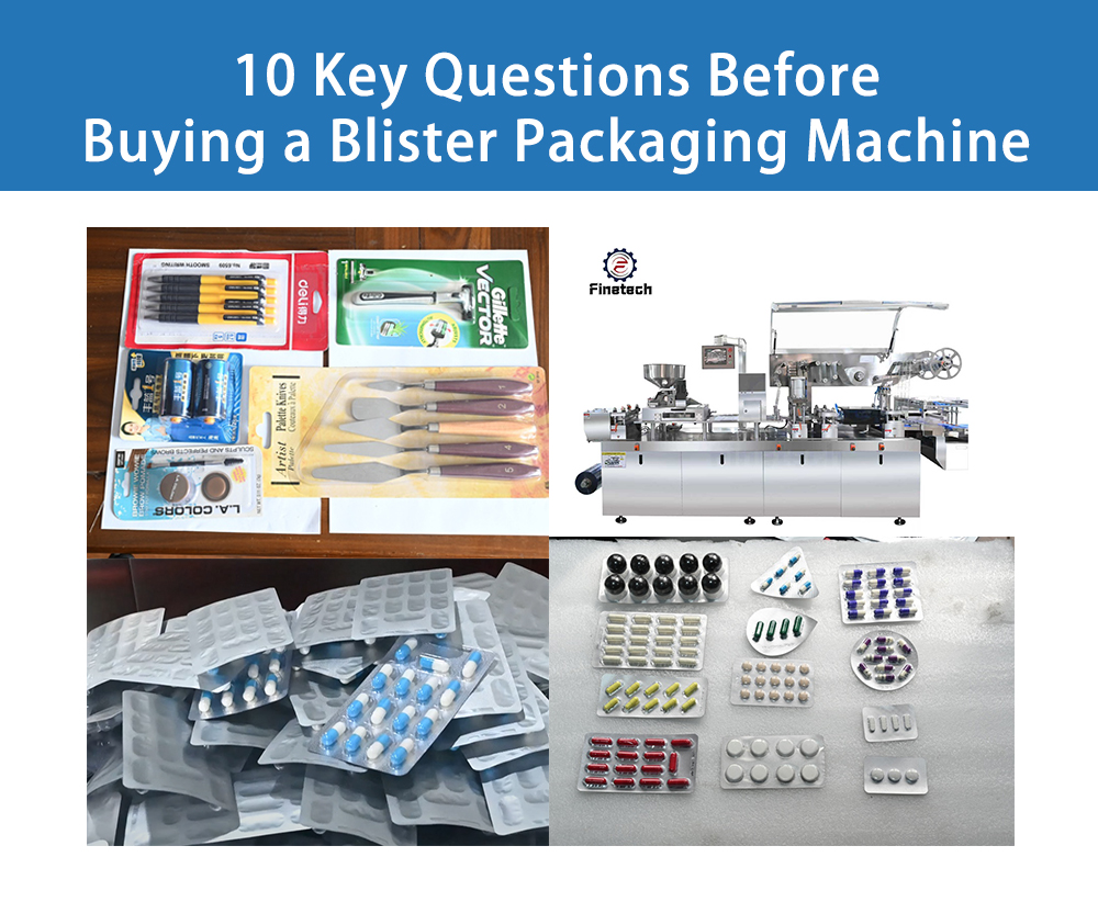 ブリスター包装機を購入する前の10の質問