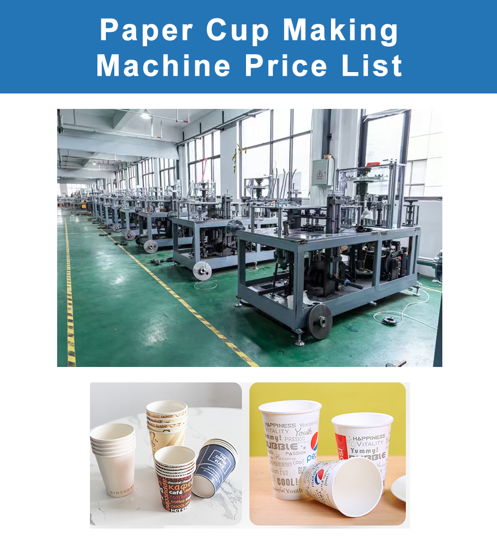 Paper Cup Making Machine Price List