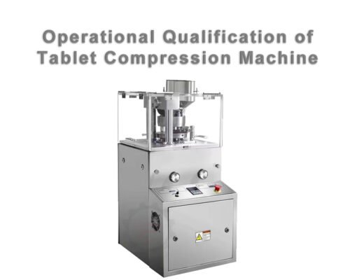 Home 9 Operational Qualification ofTablet Compression Machine