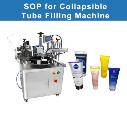 Home 10 SOP for CollapsibleTube Filling Machine
