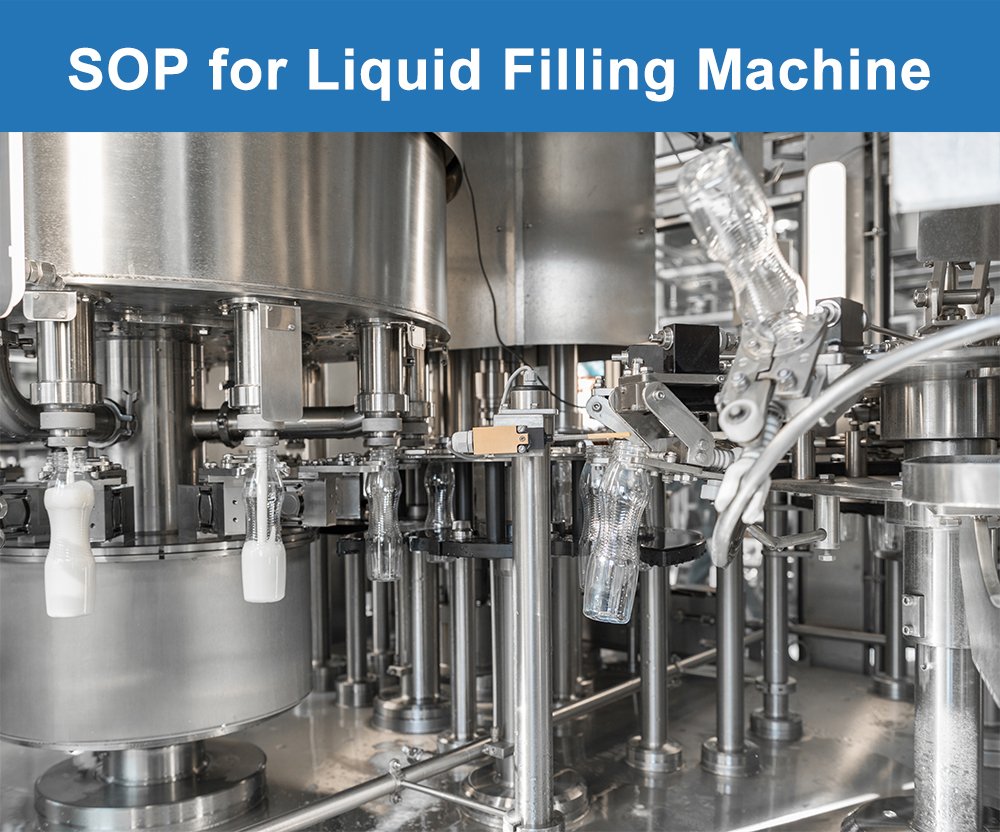SOP for Liquid Filling Machine