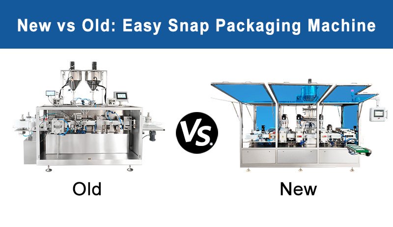 New vs Old Easy Snap Packaging Machine
