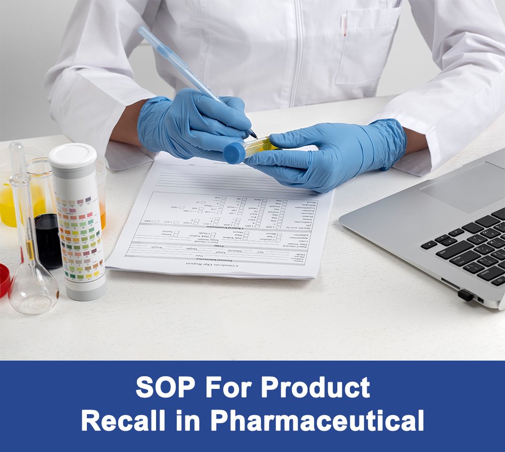 SOP for Product Recall in Pharmaceutical