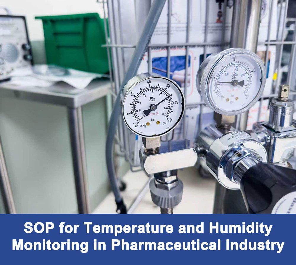 SOP For Temperature and Humidity Monitoring in Pharmaceutical Industry