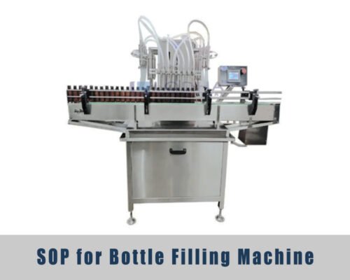 Home 9 SOP for Bottle Filling Machine