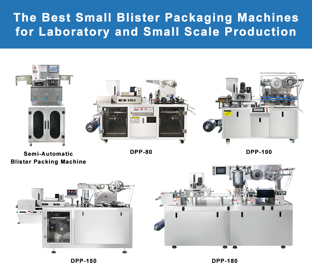The Best Small Blister Packaging Machines for Laboratory and Small Scale Production 1 The Best Small Blister Packaging Machines for Laboratory and Small Scale Production